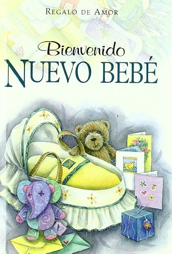 Bienvenido Nuevo Bebe, De Brown, P. Serie N/a, Vol. Volumen Unico. Editorial Edaf, Tapa Blanda, Edición 1 En Español, 1994