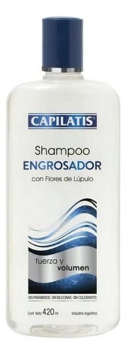 Capilatis Shampoo Engrosador X 420ml - Fuerza Y Volumen