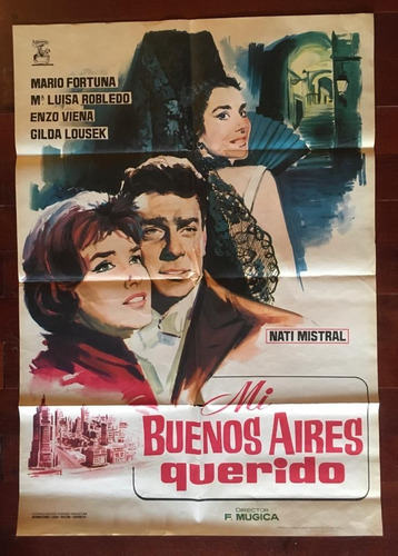 Afiche- Mi Buenos Aires Querido- Mario Fortuna - Enzo Viena (Usado)