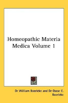 Libro Homeopathic Materia Medica Volume 1 - Dr William Bo...