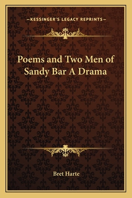 Libro Poems And Two Men Of Sandy Bar A Drama - Harte, Bret