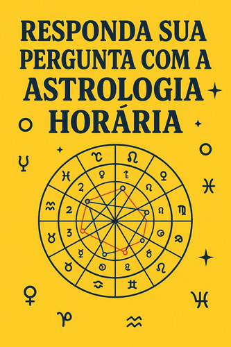 Resposta Com Astrologia Horária Consulta Rápida