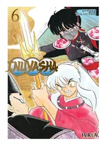 Comprar Inuyasha #6: Inuyasha, De Rumiko Takahashi. Serie Inuyasha, Vol. 6. Editorial Ivrea, Tapa Blanda, Edición 1 En Castellano, 2023