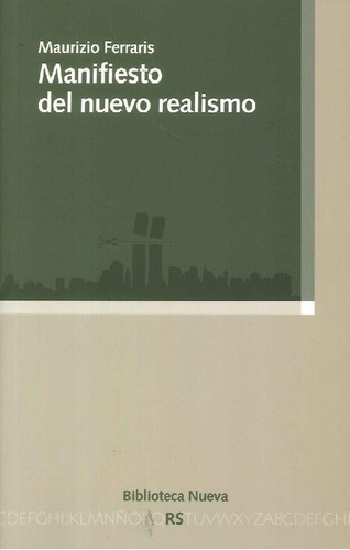 Libro Manifiensto Del Nuevo Realismo De Maurizio Ferraris