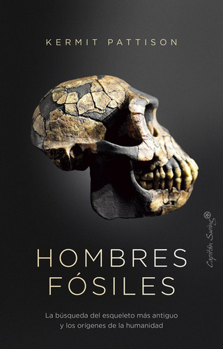 Hombres Fosiles - Kermit Pattison