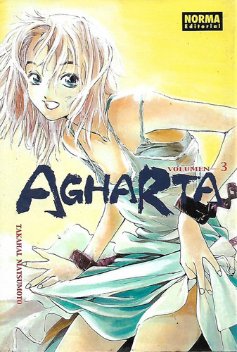 Agharta, Takahal Matsumoto, Wl.