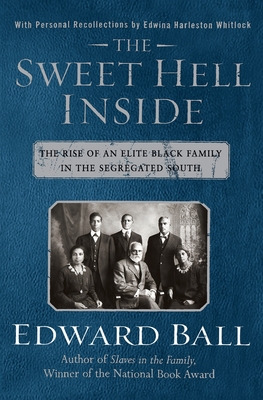 Libro The Sweet Hell Inside: The Rise Of An Elite Black F...
