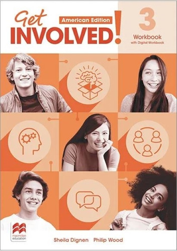 Get Involved 3 American - Workbook And Digital Workbook, de Dignen, Sheila. Editorial Macmillan, tapa blanda en inglés americano, 2022