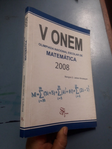 Libro De V Olimpiada Nacional De Matematicas 2008