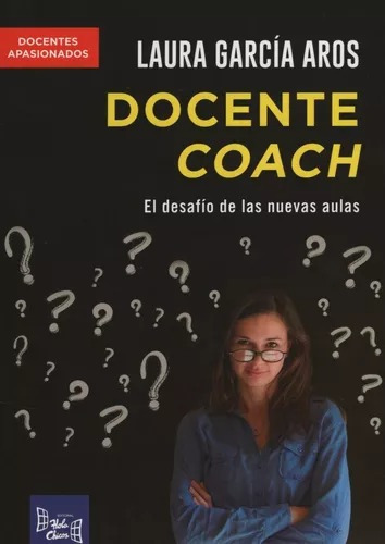 Docente Coach - Garcia Aros - Hola Chicos