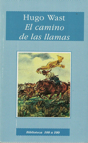 Camino De Las Llamas, El