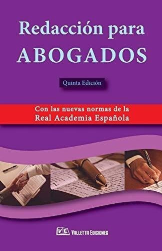 Redacción Para Abogados (spanish Edition)