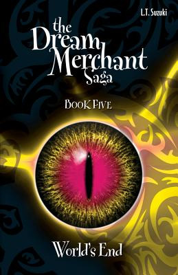 Libro The Dream Merchant Saga Book Five: World's End - Su...