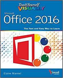 Teach Yourself Visually Office 2016 (teach Yourself Visually