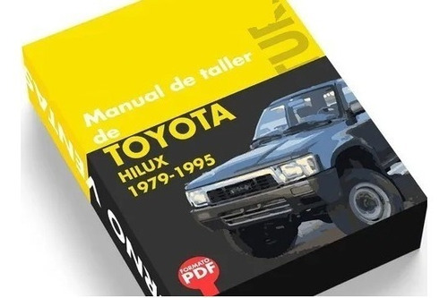 Manual Taller Toyota Hilux 1979 A 1995 Cuotas Sin Interés