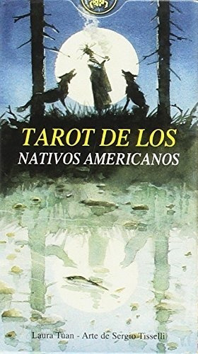 Tarot De Los Nativos Americanos Laura Tuan 