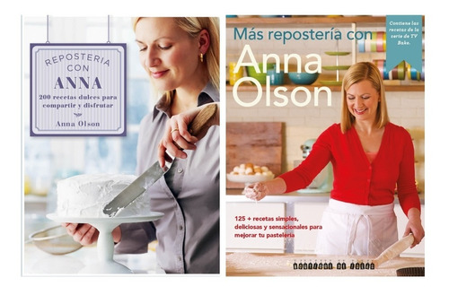 Reposteria Con Anna Olson 2 Libros - Boutique De Ideas