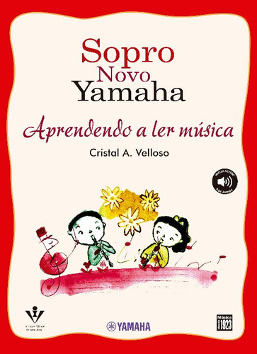 Libro Sopro Novo Yamaha Aprendendo A Ler Musica De Velloso C