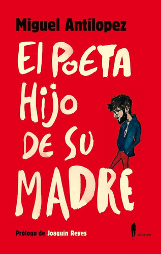 Libro El Poeta Hijo De Su Madre