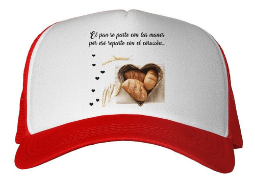 Gorra Frase Panadero El Pan Se Parte Diseño