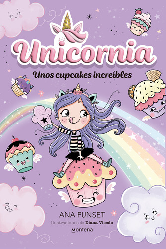 Libro Unicornia 4: Unos Cupcakes Increíbles - Ana Punset