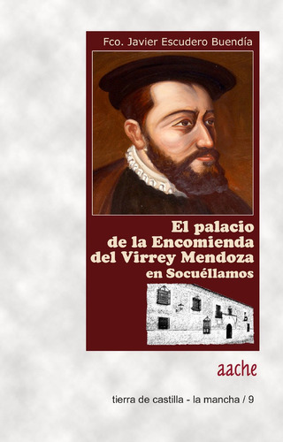Libro La Casa De La Encomienda Del Virrey Mendoza En Socu...