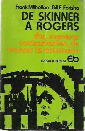 De Skinner A Rogers