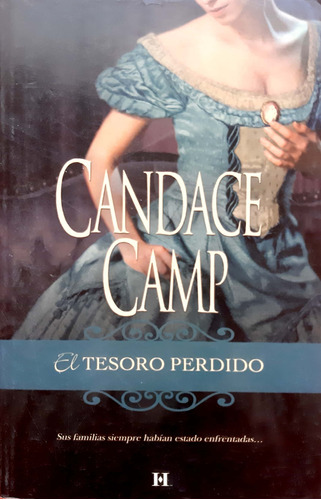 El Tesoro Perdido Candace Camp Harlequín Usado # 