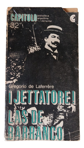 Jettatore! / Las De Barranco - Gregorio De Laferrere