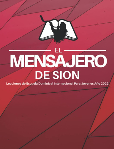 Libro El Mensajero De Sion Escuela Dominical Para Jóvenes Añ