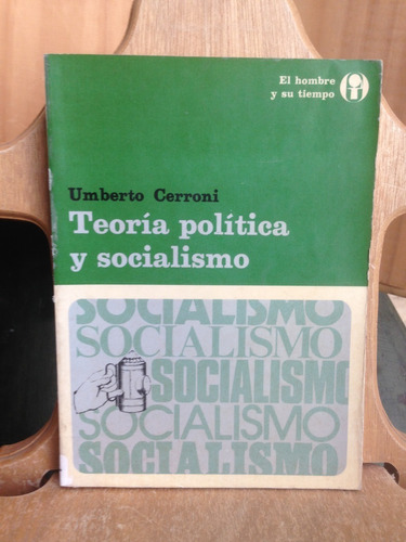Teoría Política Y Socialismo