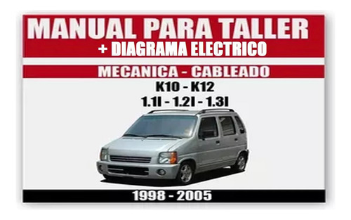 Manual Taller Diagrama Chevrolet Suzuki Wagon R 1998 2005