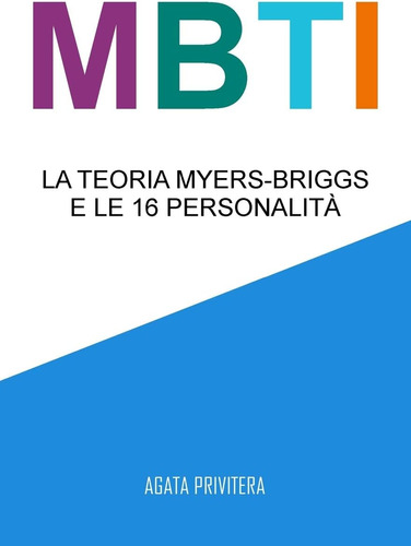 Libro Mbit: La Teoria Myers-briggs El 16