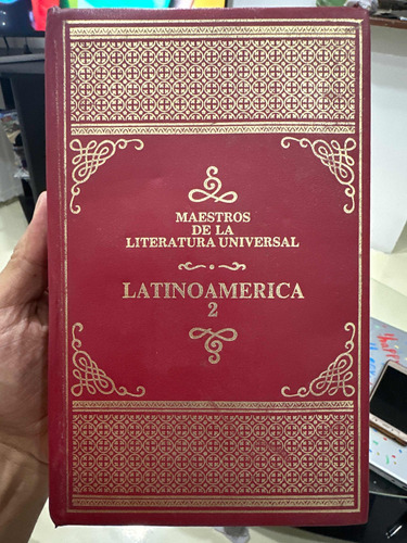 Maestros De La Literatura Universal Latinoamericana - Tomo 2