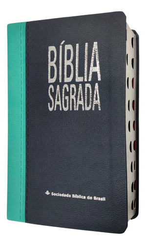 Bíblia Sagrada Naa Letra Grande Sbb Azul Escuro Com Turquesa Com Índice
