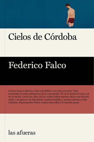 Cielos De Cordoba, De Falco, Federico. Editorial Editorial Las Afueras, Tapa Blanda En Español