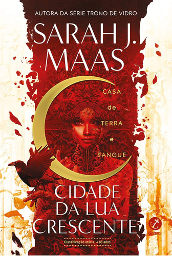 Casa De Terra E Sangue - Cidade Da Lua Crescente - Galera