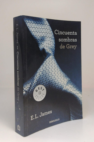 Cincuenta Sombras De Grey - E.l James - Debolsillo - Usado 