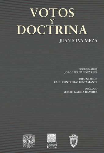 Votos Y Doctrina, De Silva Meza, Juan. Editorial Porrúa, Tapa Blanda, Edición 1ra Edic. En Español, 2022