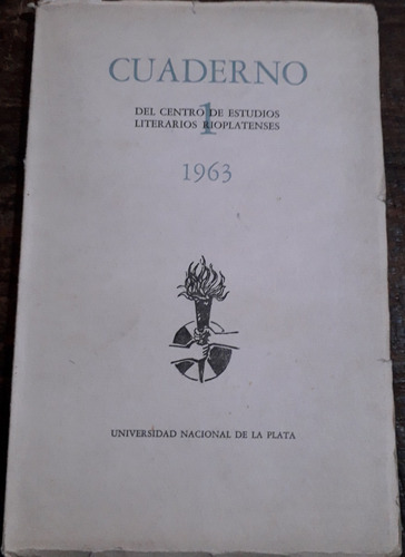 1705. Cuaderno Del Centro De Estudios Literarios Rioplatense