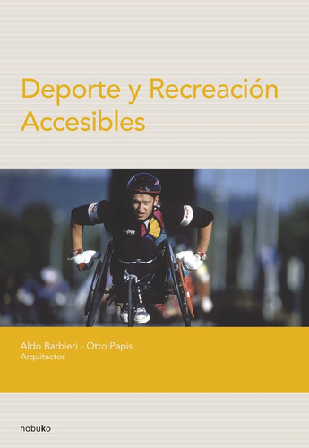 Deporte Y Recreacion Accesibles - Barbieri