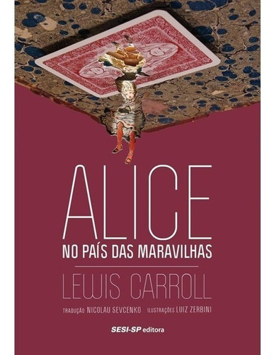 Livro Alice No País Das Maravilhas - Cosacnaify