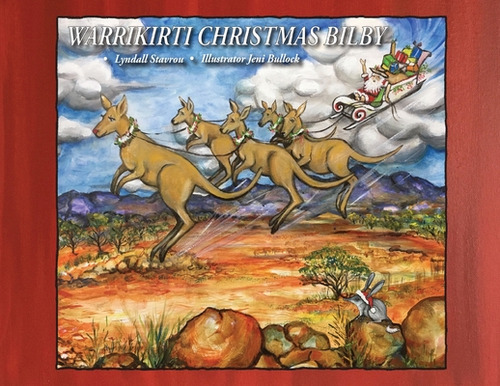 Warrikirti Christmas Bilby, De Stavrou, Lyndall. Editorial Lightning Source Inc, Tapa Blanda En Inglés
