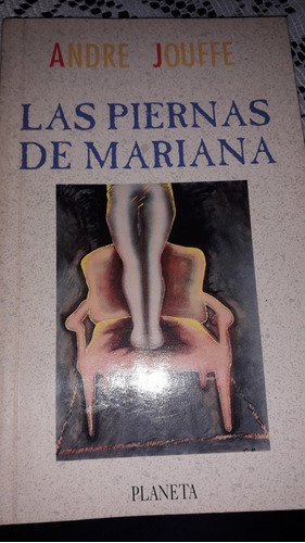 Las Piernas De Mariana (andre Jouffe)
