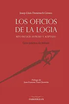 Comprar Los Oficios De La Logia. Rito Escocés Antiguo Y Aceptado: G