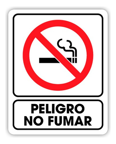 Señalamiento Peligro No Fumar 25x35