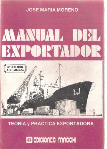 Manual Del Exportador, José María Moreno