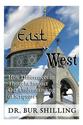Libro: East Vs West: How Differences In Thought Impact Our