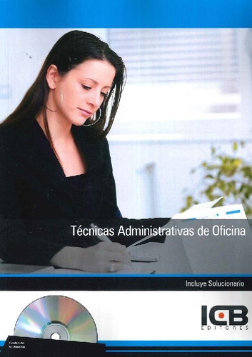 Libro Técnicas Administrativas De Oficina De Icb Editores
