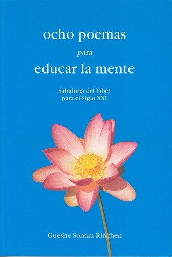 Ocho Poemas Para Educar La Mente, Sonam Rinchen, Dharma